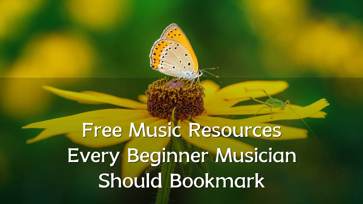 Free Music Resources Every Beginner Musician Should Bookmark